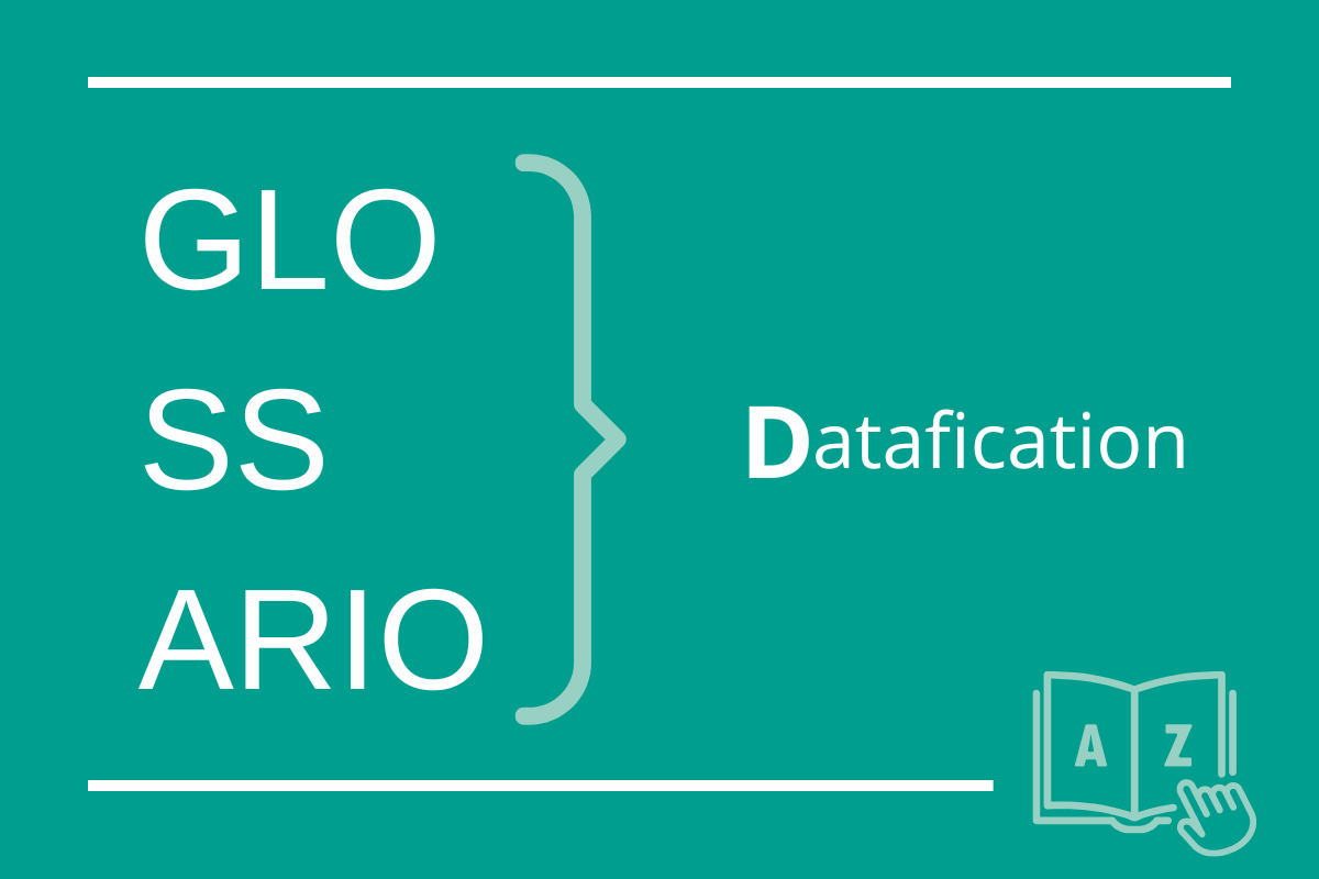 Datafication: glossario per aziende